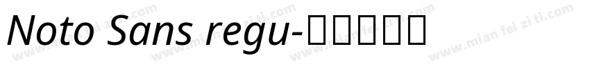 Noto Sans regu字体转换